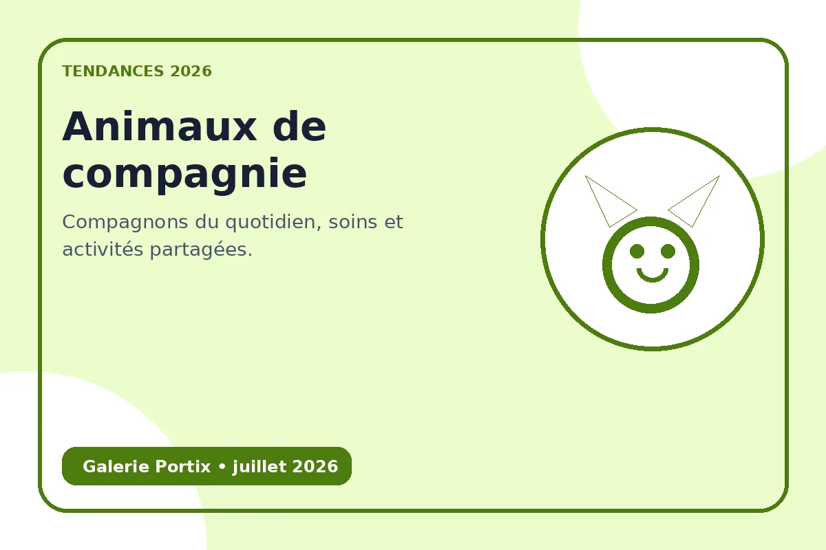 Compagnons du quotidien, soins et activités partagées.